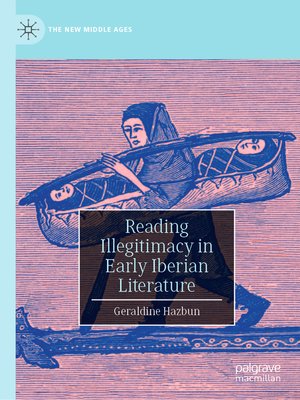 cover image of Reading Illegitimacy in Early Iberian Literature